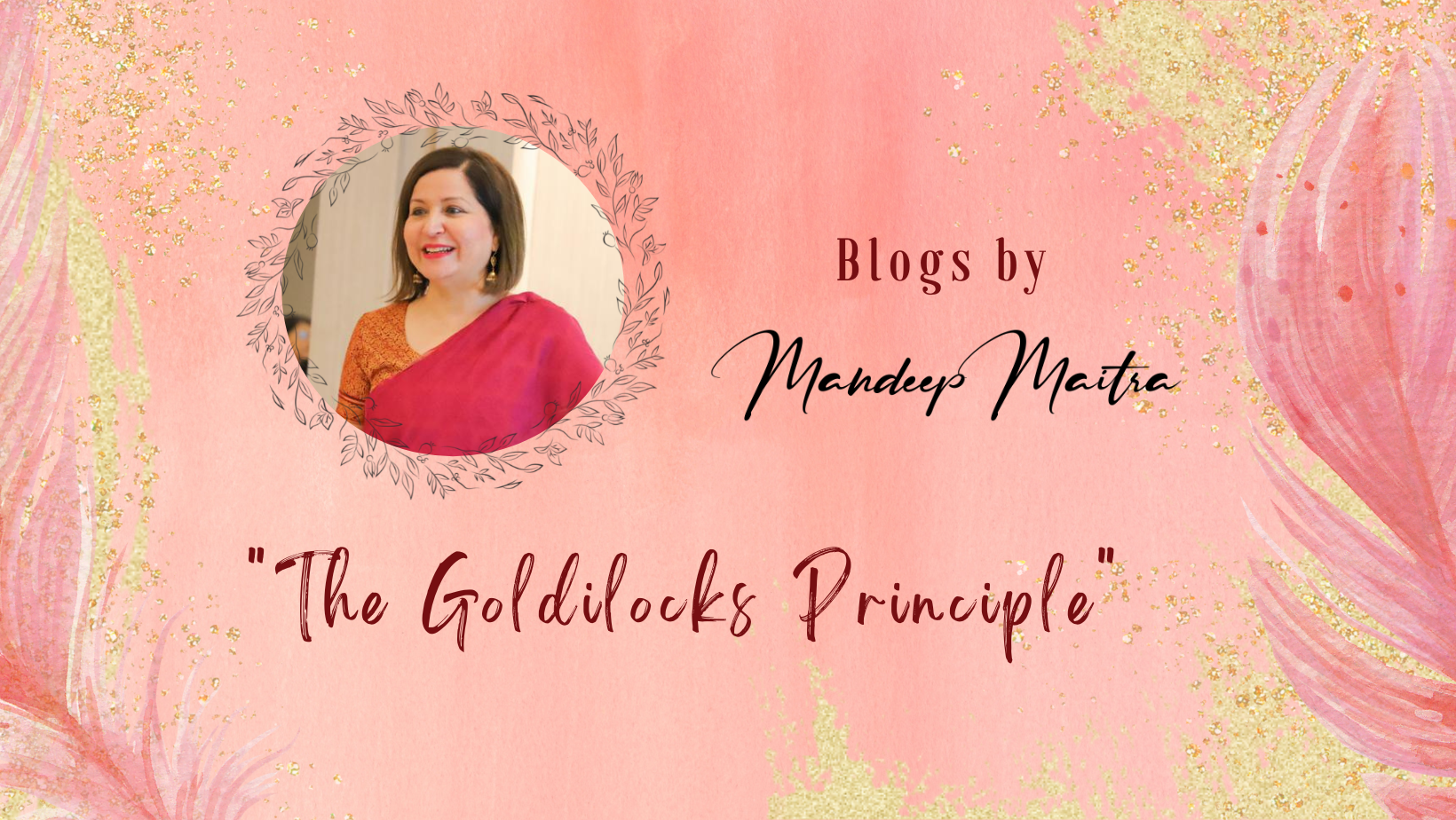 The Goldilocks Principle Banner